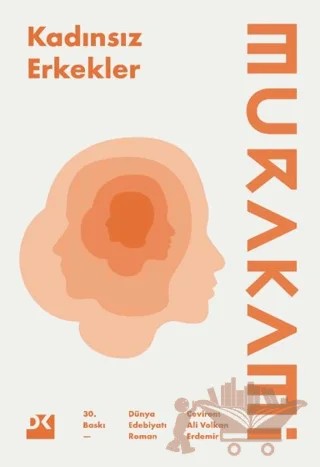 Kadınsız Erkekler – Haruki Murakami – Doğan Kitap kitap kapağı