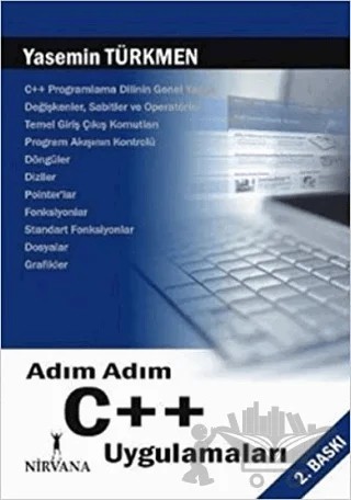 Adım Adım C++ Uygulamaları – Yasemin Türkmen – Nirvana Yayınları kitap kapağı