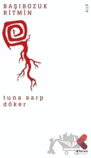 Başıbozuk Ritmin – Tuna Sarp Döker – Klaros Yayınları kitap kapağı