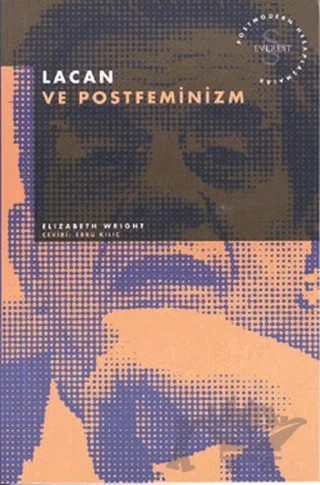 Lacan ve Postfeminizm – Elizabeth Wright – Everest Yayınları kitap kapağı