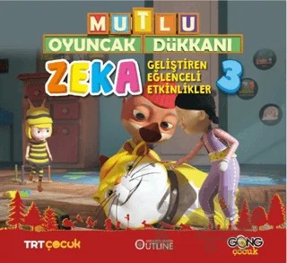 Mutlu Oyuncak Dükkanı - Zeka Geliştiren Eğlenceli Etkinlikler 3 – Kolektif – Gong Çocuk kitap kapağı