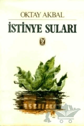 İstinye Suları – Oktay Akbal – Tekin Yayınevi kitap kapağı