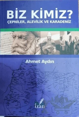 Biz Kimiz? – Ahmet Aydın – İzan Yayıncılık kitap kapağı