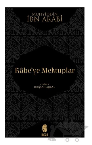Kabe'ye Mektuplar – İbn Arabi – İnsan Yayınları kitap kapağı
