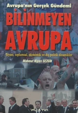 Bilinmeyen Avrupa – Mahmut Niyazi Sezgin – Barış Platin Yayınları kitap kapağı
