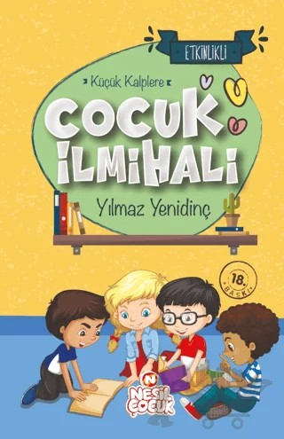 Çocuk İlmihali – Yılmaz Yenidinç – Nesil Çocuk Yayınları kitap kapağı