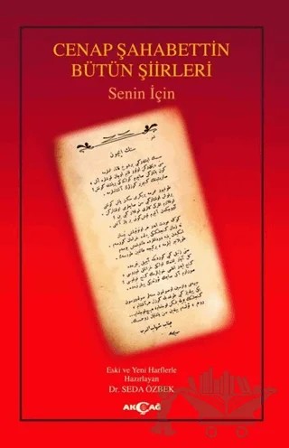 Cenap Şahabettin Bütün Şiirleri – Seda Özbek – Akçağ Yayınları kitap kapağı