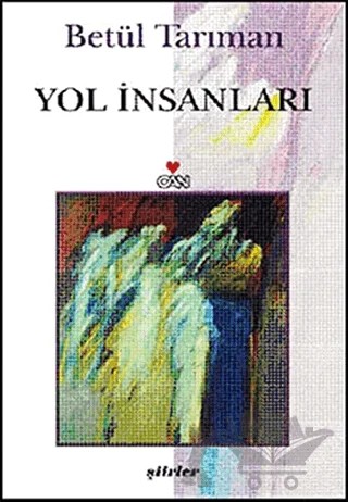 Yol İnsanları – Betül Tarıman – Can Yayınları kitap kapağı