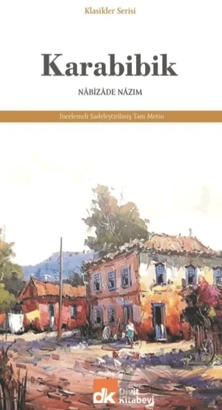 Karabibik – Nabizade Nazım – Divit Kitabevi kitap kapağı