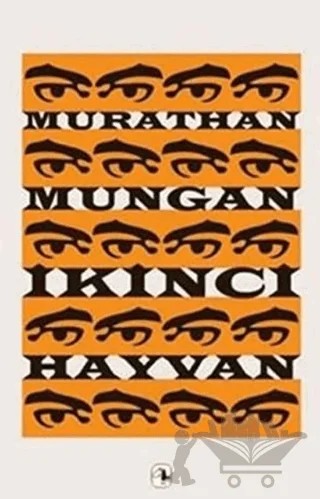 İkinci Hayvan – Murathan Mungan – Metis Yayınları kitap kapağı