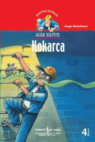 Acar Hafiye - Kokarca – Jürgen Banscherus – İş Bankası Kültür Yayınları kitap kapağı