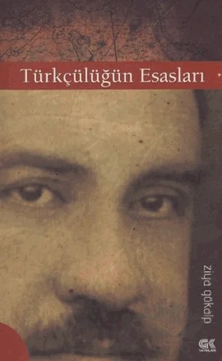 Türkçülüğün Esasları – Ziya Gökalp – Gençlik Kitabevi Yayınları kitap kapağı