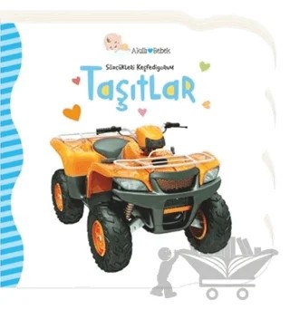 Taşıtlar - Sözcükleri Keşfediyoum – Gökçe Demir – Beta Kids kitap kapağı
