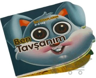 Ben Tavşanım - İlk Kitaplarım – Abdulkerim Öztürk – Tiny Kids kitap kapağı