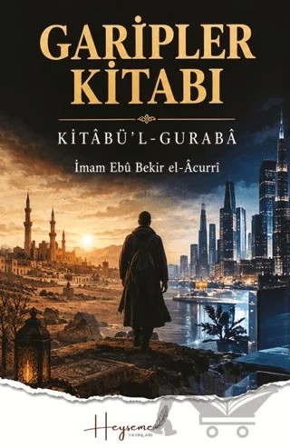 Garipler Kitabı – Ebu Bekir el-Acurri – Heyseme Yayınları kitap kapağı