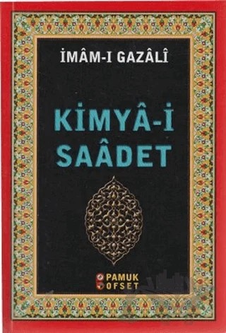 Kimya-i Saadet (Sohbet 025) – İmam-ı Gazali – Pamuk Yayıncılık kitap kapağı