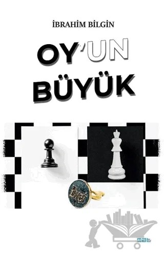 Oy'un Büyük – İbrahim Bilgin – Mat Kitap kitap kapağı