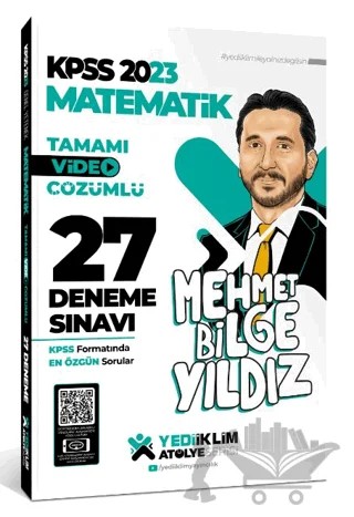 2023 KPSS Atölye Serisi Matematik Tamamı Video Çözümlü 27 Deneme Sınavı – Mehmet Bilge Yıldız – Yediiklim Yayınları kitap kapağı
