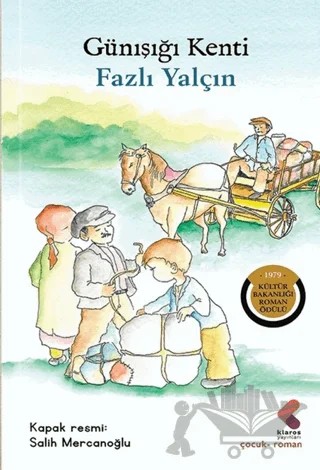 Günışığı Kenti – Fazlı Yalçın – Klaros Yayınları kitap kapağı