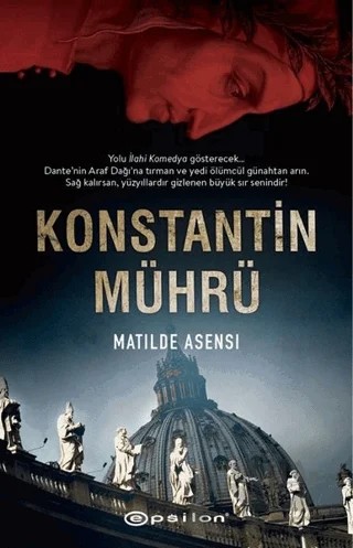 Konstantin Mührü – Matilde Asensi – Epsilon Yayınevi kitap kapağı