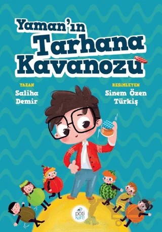 Yaman'ın Tarhana Kavanozu – Saliha Demir – Pötikare Yayıncılık kitap kapağı