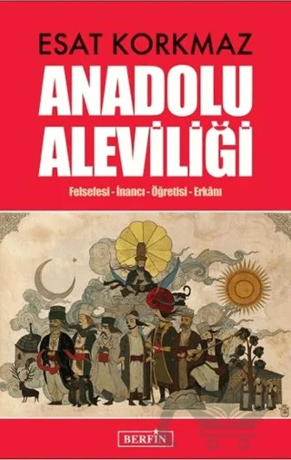 Anadolu Aleviliği – Esat Korkmaz – Berfin Yayınları kitap kapağı