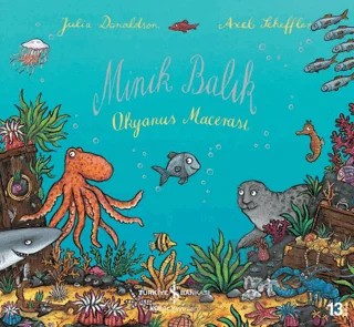 Minik Balık – Julia Donaldson – İş Bankası Kültür Yayınları kitap kapağı
