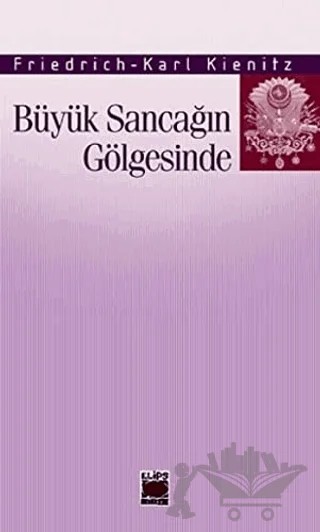 Büyük Sancağın Gölgesinde – Friedrich – Elips Kitap kitap kapağı