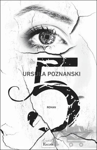 5 – Ursula Poznanski – Koridor Yayıncılık kitap kapağı
