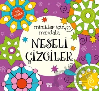 Minikler İçin Mandala - Neşeli Çizgiler – Kolektif – Bilgi Park kitap kapağı