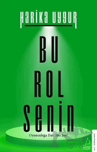 Bu Rol Senin – Harika Uygur – Destek Yayınları kitap kapağı