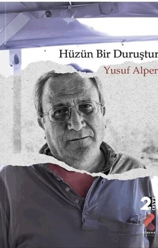 Hüzün Bir Duruştur – Yusuf Alper – Klaros Yayınları kitap kapağı