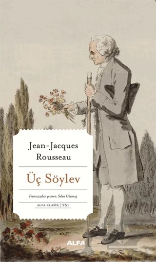Üç Söylev – Jean-Jacques Rousseau – Alfa Yayınları kitap kapağı