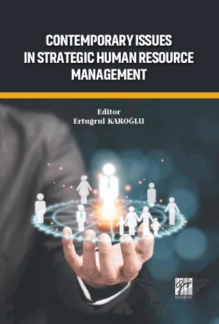 Contemporary Issues In Strategic Human Resource Management – Ertuğrul Karoğlu – Gazi Kitabevi kitap kapağı