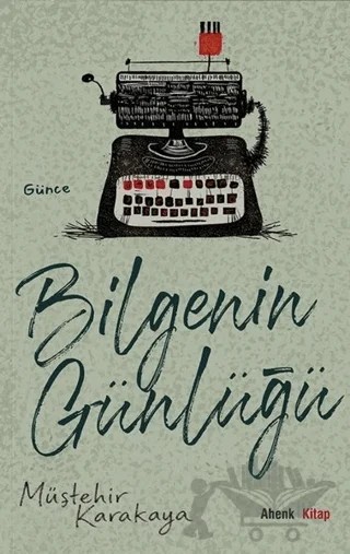 Bilgenin Günlüğü – Müştehir Karakaya – Ahenk Kitap kitap kapağı