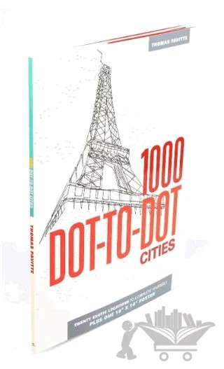 1000 Dot-to-Dot Cities – Thomas Pavitte – Thunder Bay Press kitap kapağı