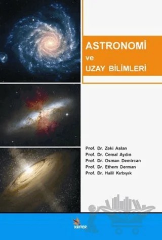 Astronomi ve Uzay Bilimleri – Cemal Aydın, Ethem Derman, Halil Kırbıyık, Osman Demircan, Zeki Aslan – Kriter Yayınları kitap kapağı