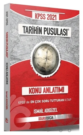 2021 KPSS Tarihin Pusulası Konu Anlatımı – İsmail Adıgüzel – Doğru Tercih Yayınları kitap kapağı
