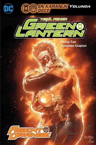 Green Lantern - Yeşil Fener / Agent Orange (Cilt 9) – Geoff Johns – Arka Bahçe Yayıncılık kitap kapağı