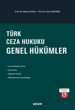 Türk Ceza Hukuku Genel Hükümler – Mahmut Koca, İlhan Üzülmez – Seçkin Yayıncılık kitap kapağı