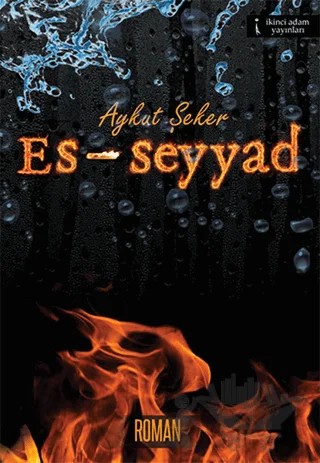 Es-seyyad – Aykut Şeker – İkinci Adam Yayınları kitap kapağı