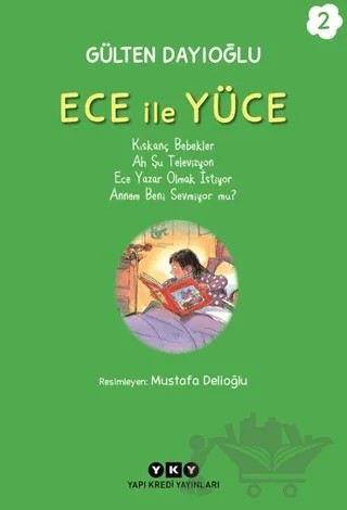 Ece ile Yüce 2 – Gülten Dayıoğlu – Yapı Kredi Yayınları kitap kapağı