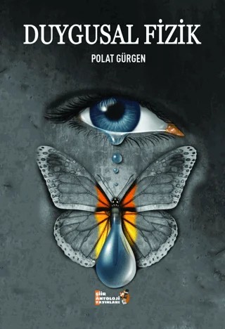 Duygusal Fizik – Polat Gürgen – Şiir Antoloji Yayınları kitap kapağı