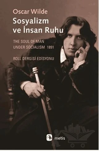 Sosyalizm ve İnsan Ruhu – Oscar Wılde – Metis Yayınları kitap kapağı