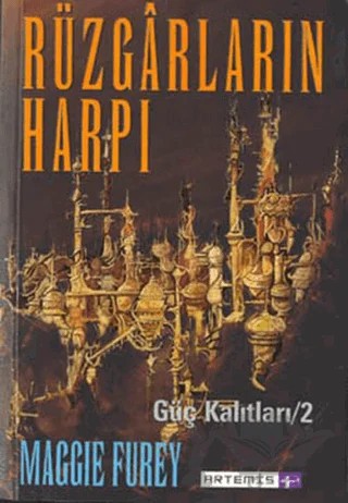 Rüzgarların Harpı Güç Kalıtları 2. Kitap – Maggie Furey – Artemis Yayınları kitap kapağı