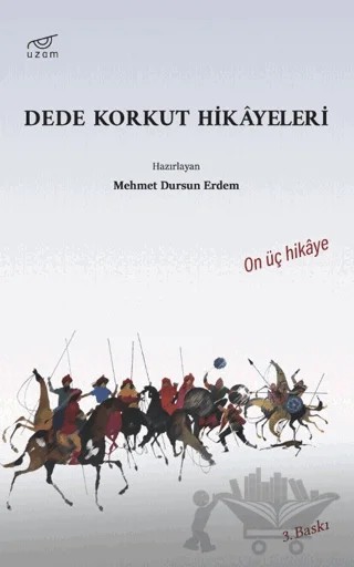 Dede Korkut Hikayeleri – Kolektif – Uzam Yayınları kitap kapağı