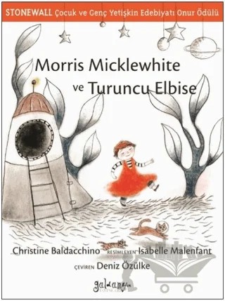 Morris Micklewhite ve Turuncu Elbise – Christine Baldacchino – Güldünya Yayınları kitap kapağı