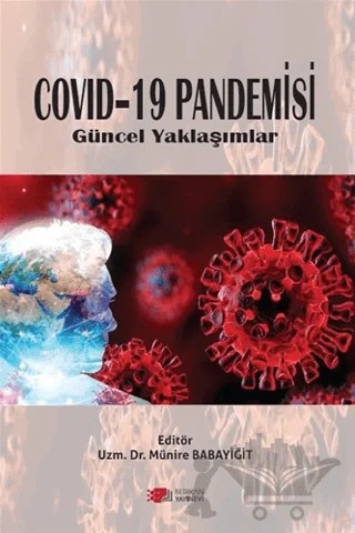 Covid-19 Pandemisi – Münire Babayiğit – Berikan Yayınevi kitap kapağı
