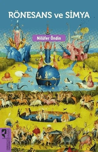 Rönesans ve Simya – Nilüfer Öndin – HayalPerest Kitap kitap kapağı