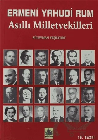 Ermeni Yahudi Rum Asıllı Milletvekilleri – Süleyman Yeşilyurt – Kültür Sanat Yayınları kitap kapağı
